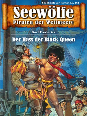 cover image of Seewölfe--Piraten der Weltmeere 394